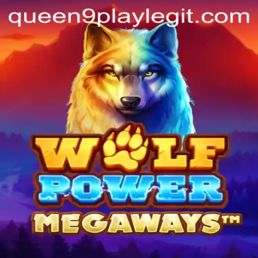 WolfPowerMega: Unleashing the Queen9play Strategy