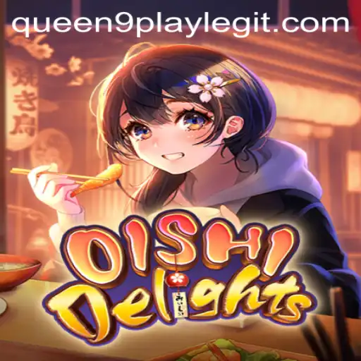 Discovering OishiDelights: The New Gaming Sensation by Queen9play